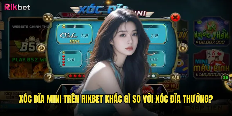 Xóc đĩa mini trên rikbet khác gì so với xóc đĩa thường?